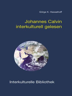 cover image of Johannes Calvin interkulturell gelesen